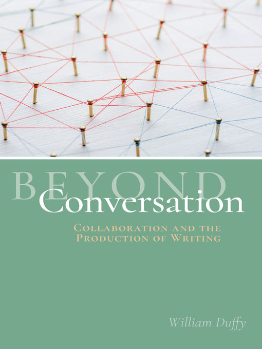 Title details for Beyond Conversation by William Duffy - Available